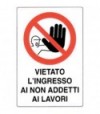 Targa Segnaletica Vietato Ingresso Ai Non Addetti Pp Cm 20X30