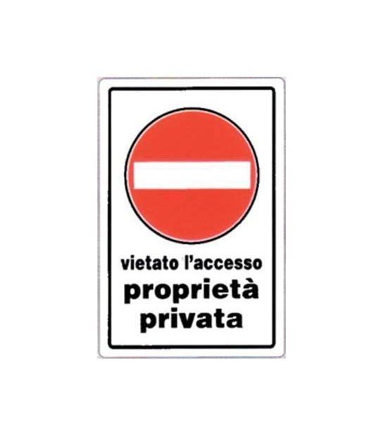 Targa Segnaletica Divieto Accesso Proprieta Priv Pp Cm 20X30