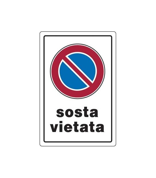 Targa Segnaletica Sosta Vietata Pp Cm 20X30