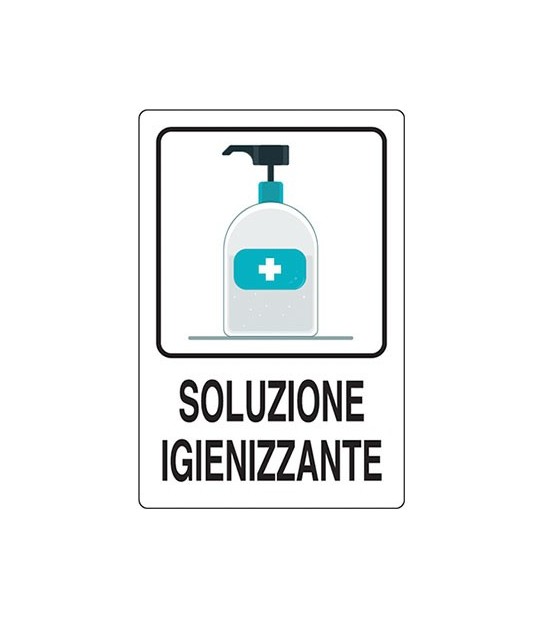 Targa Segnaletica Covid Soluzione Igienizzante Alluminio 20X30